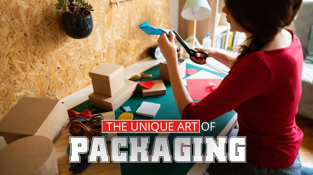 The Unique Art of Packaging