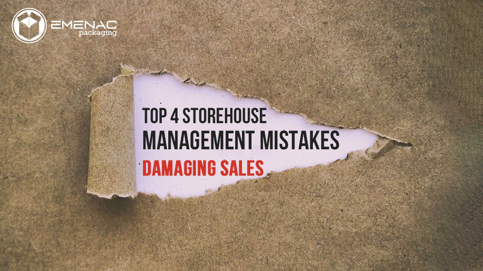 Top 4 Storehouse Management Mistakes Damaging Sales