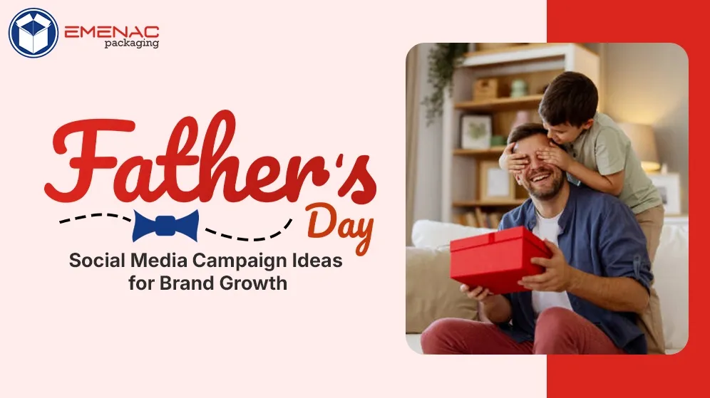 Fathers-Day-Social-Media-Campaign-Ideas-for-Brand-Growth-EP-Canada